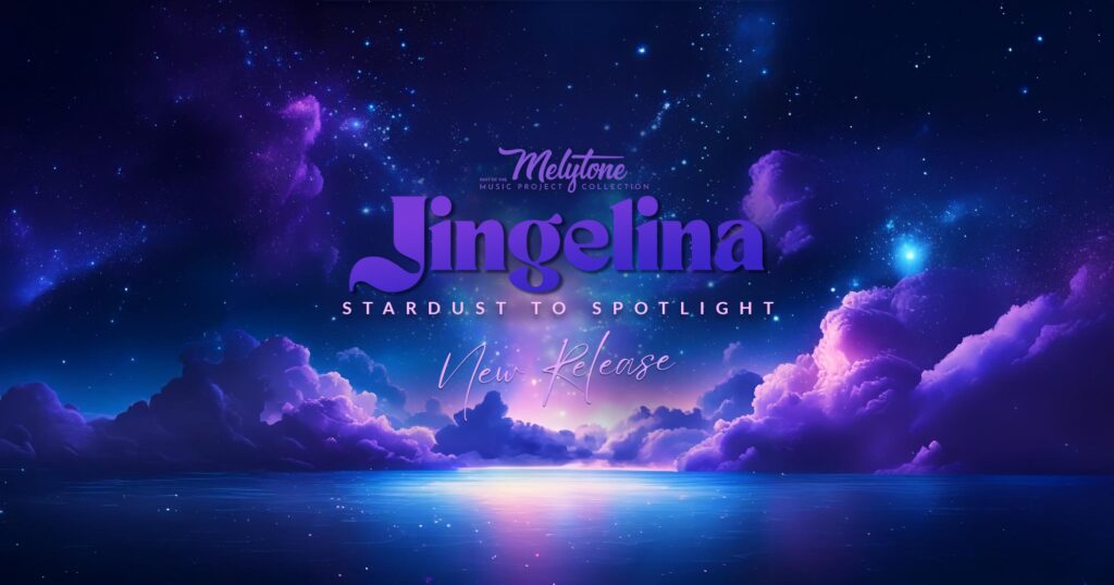 Stardust To Spotlight Jingelina & Melytone